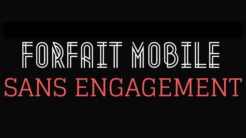 Forfait sans engagement Forfait-mobile-sans-engagement
